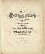 Altes Grenadierlied : für eine Singstimme mit Begleitung des Pianoforte
